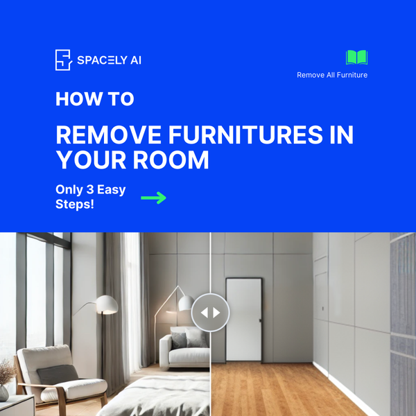 Remove All Furniture with One Click!